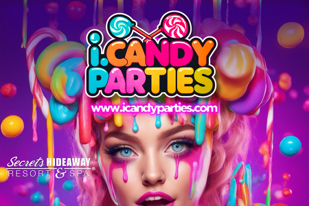i.Candy Parties @Secrets Hideaway, 5th Anniversary Bash, June 11th-15th